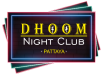 Dhoom NC Logo